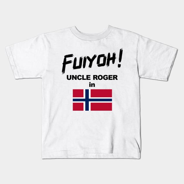 Uncle Roger World Tour - Fuiyoh - Norway Kids T-Shirt by kimbo11